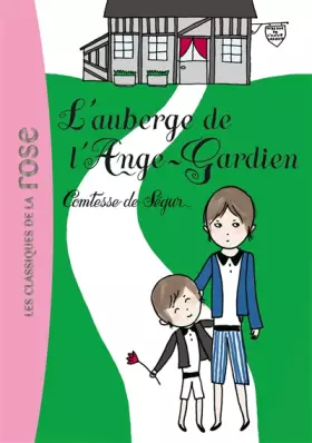 Couverture du produit · La Comtesse de Ségur 10 - L'auberge de l'Ange-Gardien