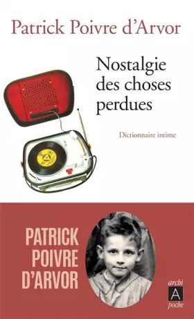 Couverture du produit · Nostalgie des choses perdues - Dictionnaire intime