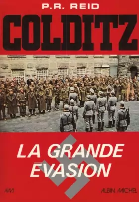 Couverture du produit · Colditz : La grande évasion