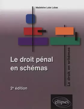 Couverture du produit · Le Droit Pénal en Schémas