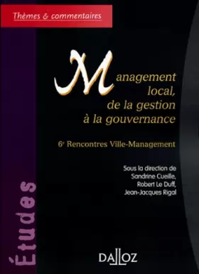 Couverture du produit · Management local, de la gestion à la gouvernance: 6e Rencontres Ville-Management