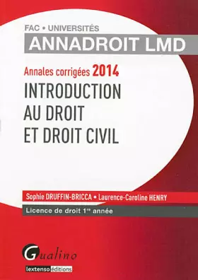 Couverture du produit · Introduction au droit et droit civil : Annales corrigées Licence de droit 1e année