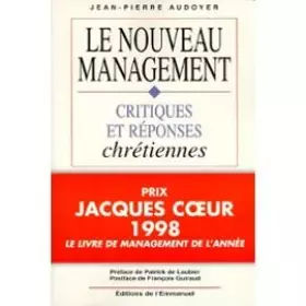 Couverture du produit · Le nouveau management : Critiques et réponses chrétiennes