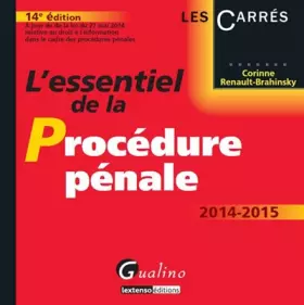 Couverture du produit · L'Essentiel de la Procédure pénale 2014-2015