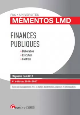 Couverture du produit · Mémentos LMD - Finances publiques 2016-2017, 4ème
