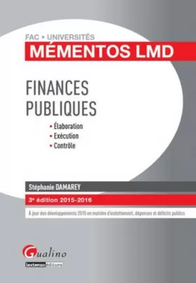 Couverture du produit · Mémentos LMD - Finances Publiques 2015-2016, 3ème
