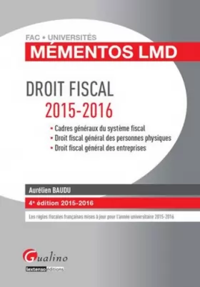 Couverture du produit · Mémentos LMD - Droit fiscal 2015-2016, 4ème Ed.