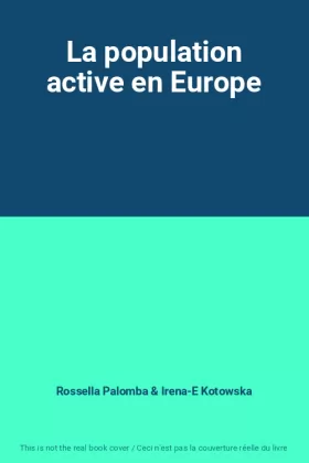 Couverture du produit · La population active en Europe