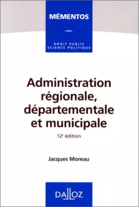 Couverture du produit · Administration régionale, départementale et municipale, 12e édition