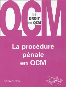 Couverture du produit · La procédure pénale en QCM
