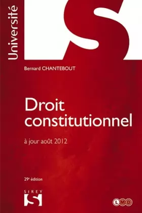 Couverture du produit · Droit constitutionnel. Chantebout - 29e éd.: Université