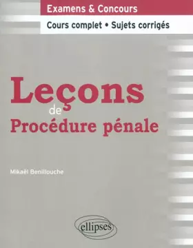Couverture du produit · Leçons de procédure pénale cours complet & sujets corrigés