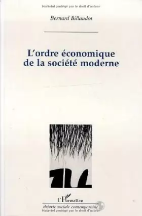 Couverture du produit · L'ordre économique de la société moderne: Un réexamen de la théorie de la régulation