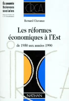 Couverture du produit · Les réformes économiques à l'Est : De 1950 aux années 1990
