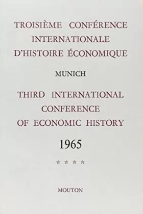 Couverture du produit · Troisième conférence internationale d'histoire économique. Munich 1965, tome 4