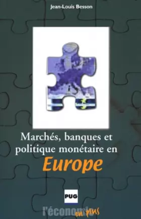 Couverture du produit · Marchés, banques et politique monétaire en Europe