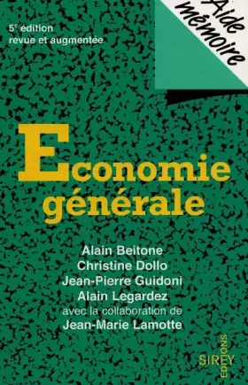 Couverture du produit · ECONOMIE GENERALE. Cinquième édition revue et augmentée