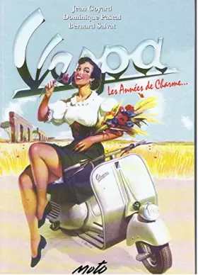 Couverture du produit · Vespa. annees de charme