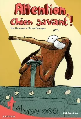 Couverture du produit · Attention, chien savant ! ( périmé )