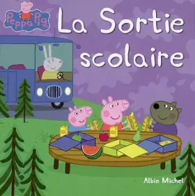 Couverture du produit · PEPPA PIG LA SORTIE SCOLAIRE