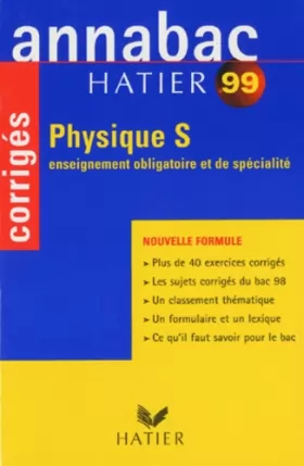 Couverture du produit · PHYSIQUE S. Corrigés, édition 1999