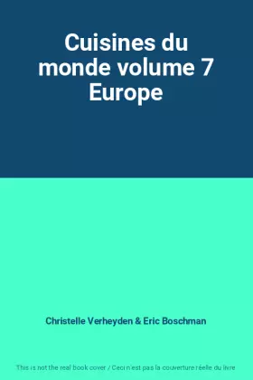 Couverture du produit · Cuisines du monde volume 7 Europe