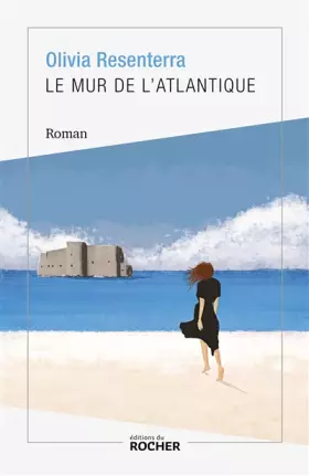 Couverture du produit · Le mur de l'Atlantique