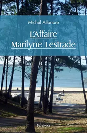 Couverture du produit · L'affaire marilyne lestrade