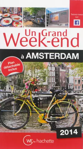 Couverture du produit · Un Grand Week-End à Amsterdam 2014