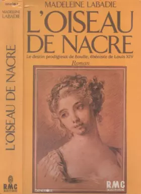Couverture du produit · Oiseau de nacre labadie madeleine f29027