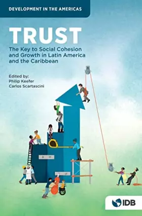 Couverture du produit · Trust: the key to social cohesion and growth in Latin America and the Caribbean (English and Spanish Edition)