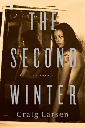 Couverture du produit · The Second Winter: A Novel