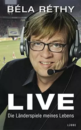 Couverture du produit · Live: Die Länderspiele meines Lebens