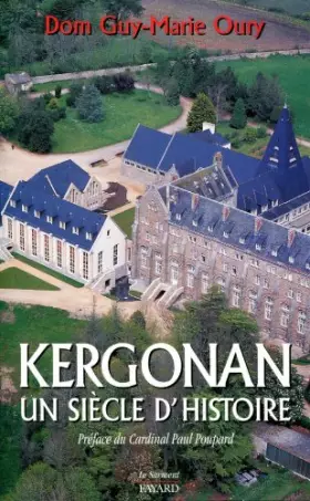 Couverture du produit · Kergonan, un siecle d'histoire