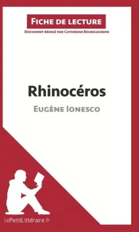 Couverture du produit · Rhinocéros d'Eugène Ionesco (Fiche de lecture): Résumé Complet Et Analyse Détaillée De L'oeuvre