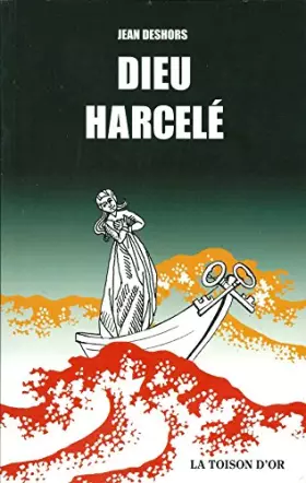 Couverture du produit · Dieu harcelé