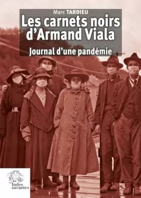 Couverture du produit · Les carnets noirs d'Armand Viala: Journal d'une pandémie