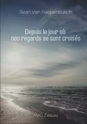 Couverture du produit · Depuis le jour où nos regards se sont croisés