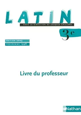 Couverture du produit · Latin 3e 2005 professeur