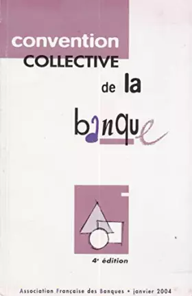 Couverture du produit · Banque: Convention collective nationale