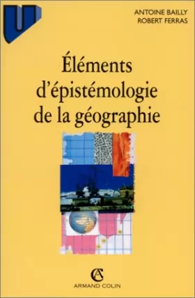 Couverture du produit · Eléments d'épistémologie de la géographie