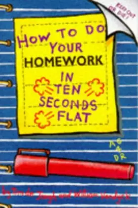 Couverture du produit · How to Do Your Homework in Ten Seconds Flat