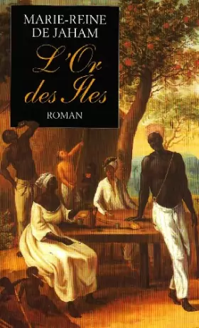 Couverture du produit · L'or des îles, Tome 1 :