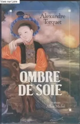 Couverture du produit · Ombre de soie