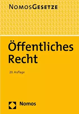 Couverture du produit · Öffentliches Recht: Nomos Gesetze. Rechtsstand: 19. August 2011