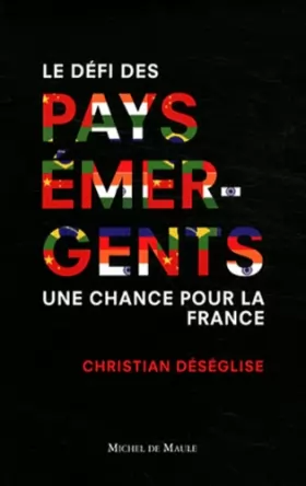 Couverture du produit · Pays émergents : Une chance pour la France
