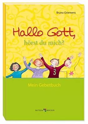 Couverture du produit · Hallo Gott, hörst du mich?: Mein Gebetbuch