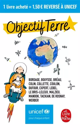 Couverture du produit · Objectif Terre: Unicef