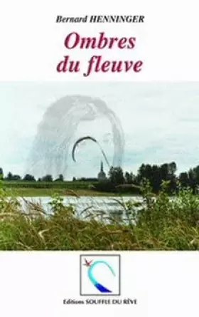 Couverture du produit · Ombres du Fleuve