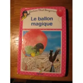 Couverture du produit · Le Ballon Magique Tome 4